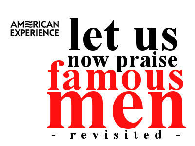 Американское приключение — s01e09 — Let Us Now Praise Famous Men: Revisited