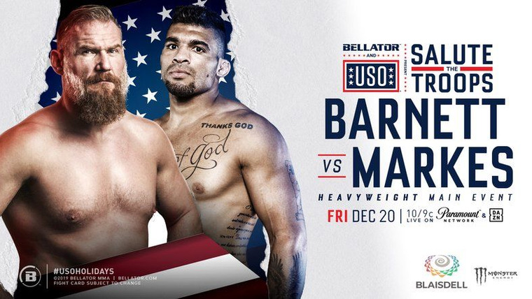 Bellator MMA Live — s16e22 — Bellator 235: Bellator and USO Salute The Troops: Barnett vs. Markes
