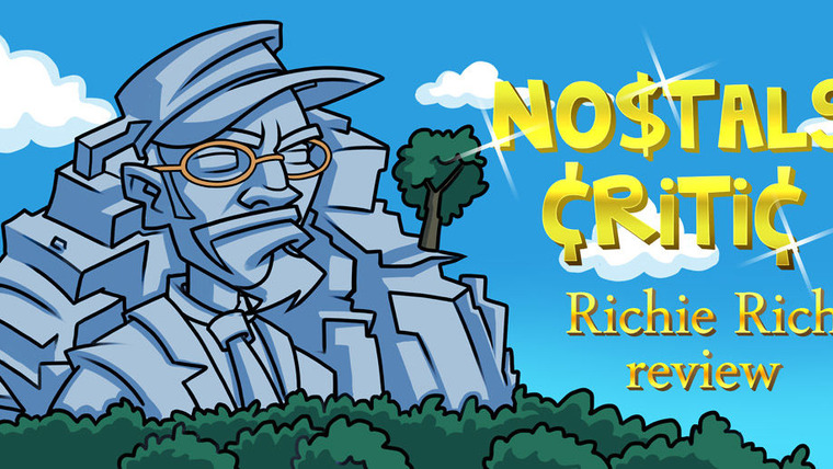 Nostalgia Critic — s05e12 — Richie Rich