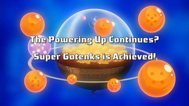 Драконий жемчуг Кай — s02e35 — The Power-Up Continues!? Perfected! Super Gotenks