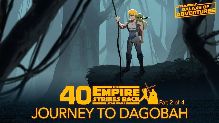 Star Wars Galaxy of Adventures — s02e12 — Journey to Dagobah