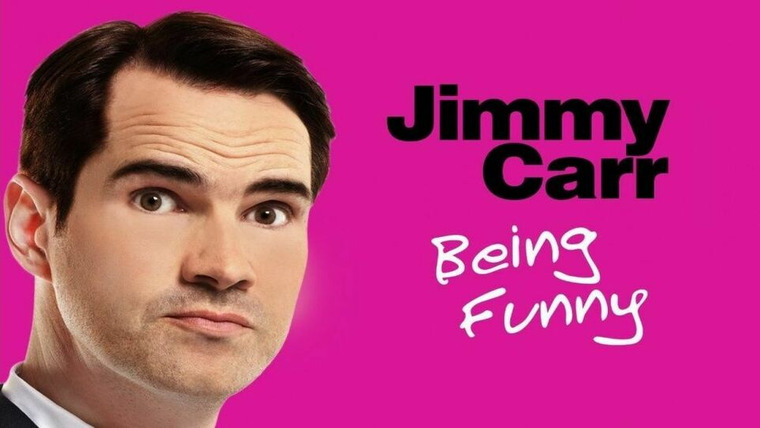 Jimmy Carr — s01e07 — Being Funny