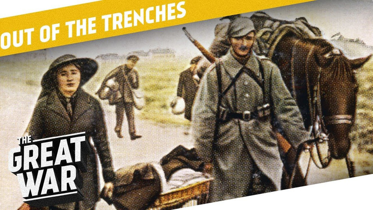 The Great War: Week by Week 100 Years Later — s03 special-116 — Out of the Trenches: Deportations - Strikes - Evacuations