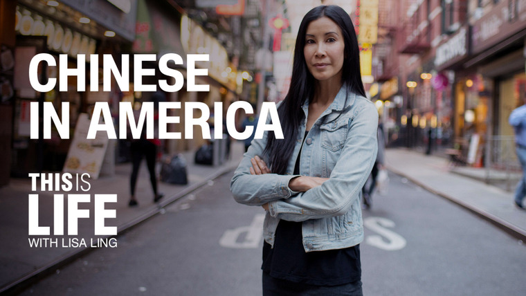 This is Life with Lisa Ling — s04e02 — Chinese in America