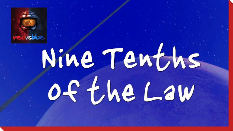 Красные против Синих — s02e08 — Nine Tenths of the Law