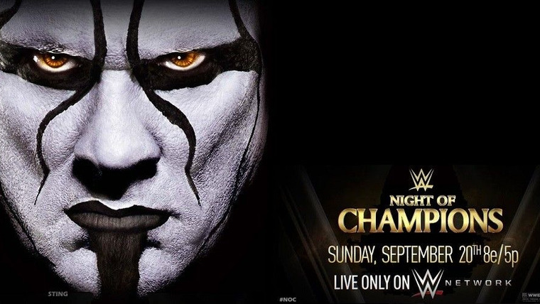 WWE Premium Live Events — s2015e10 — Night of Champions 2015 - Houston, Texas