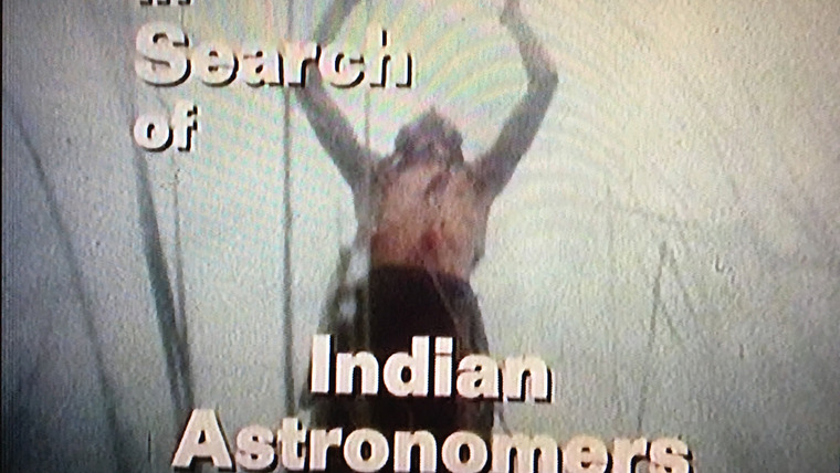 В поисках... — s03e11 — Indian Astronomers (aka Mayan Legacy)
