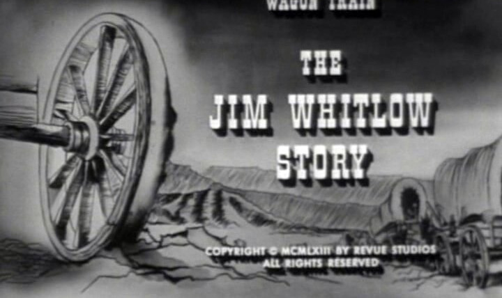 Караван повозок — s06e36 — The Jim Whitlow Story
