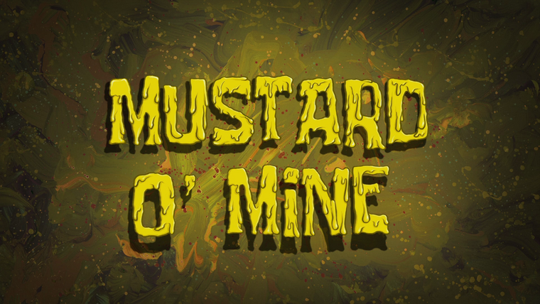 Губка Боб квадратные штаны — s11e32 — Mustard O' Mine