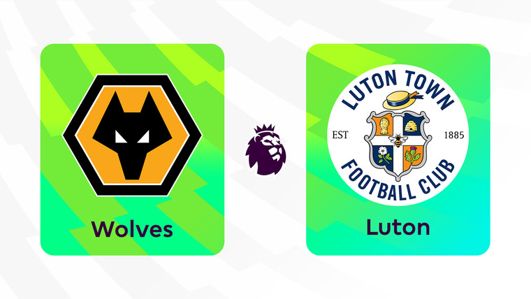 Английский футбол: АПЛ, КА, КЛ, СА — s2324e342 — PL Round 35. Wolves v Luton