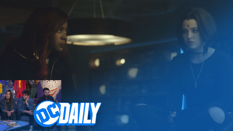 DC Daily — s01e309 — Titans, Season 2 Finale, Full Watch-Along!