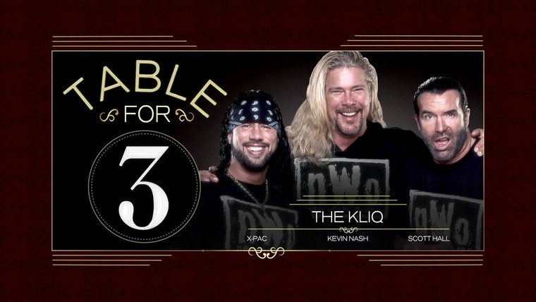 WWE Table for 3 — s02e03 — The Kliq