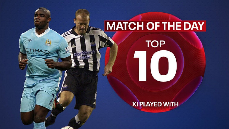 Match of the Day: Top 10 Podcast — s04e09 — XI Played With