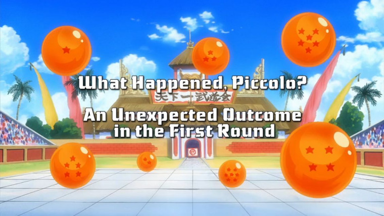 Драконий жемчуг Кай — s02e07 — What's the Matter, Piccolo?! An Unexpected Conclusion to the First Round