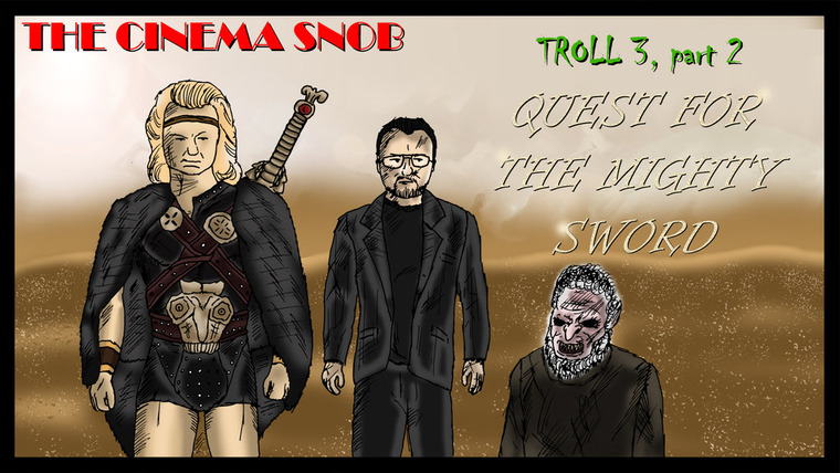 The Cinema Snob — s04e11 — Troll 3, Part 2