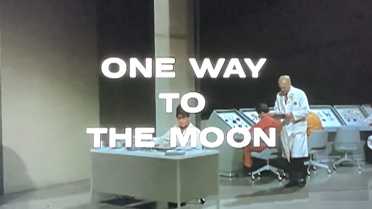 The Time Tunnel — s01e02 — One Way to the Moon