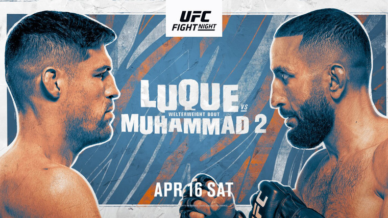 UFC Fight Night — s2022e08 — UFC on ESPN 34: Luque vs. Muhammad 2