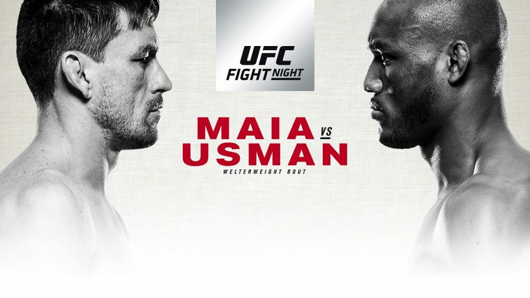 UFC Fight Night — s2018e09 — UFC Fight Night 129: Maia vs. Usman