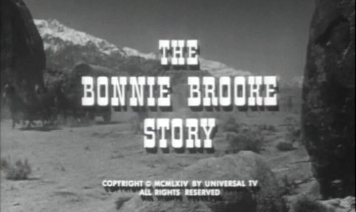 Караван повозок — s08e19 — The Bonnie Brooke Story