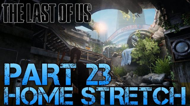 Jacksepticeye — s02e253 — The Last of Us Gameplay Walkthrough - Part 23 - HOME STRETCH (PS3 Gameplay HD)