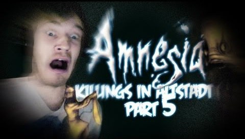 PewDiePie — s03e51 — JUMP PENETRATION! - Amnesia: Custom Story - Part 5 - Killings In Altstadt
