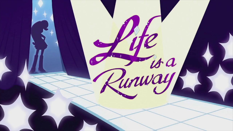Мой маленький пони: Дружба – это чудо — s04 special-12 — Life is a Runway
