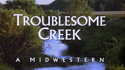 Американское приключение — s09e10 — Troublesome Creek: A Midwestern