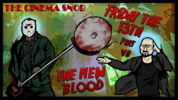 Киношный сноб — s10e18 — Friday the 13th Part VII: The New Blood