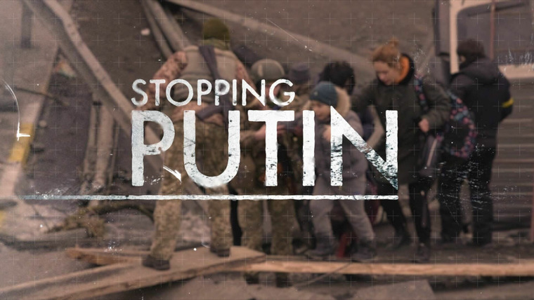 Four Corners — s2022e38 — Stopping Putin