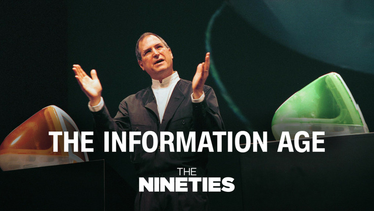 The Nineties — s01e06 — The Information Age