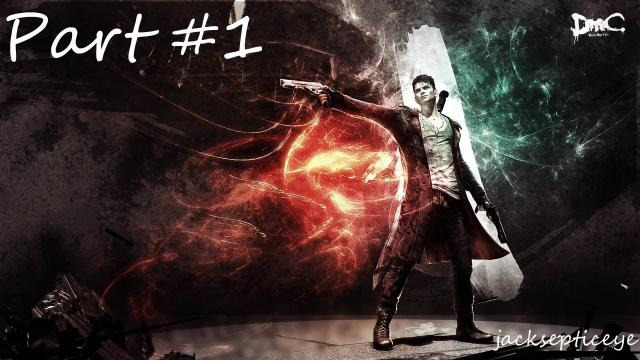 Jacksepticeye — s02e20 — DMC: Devil May Cry PC - First Mission - Gameplay Walkthrough - Part 1