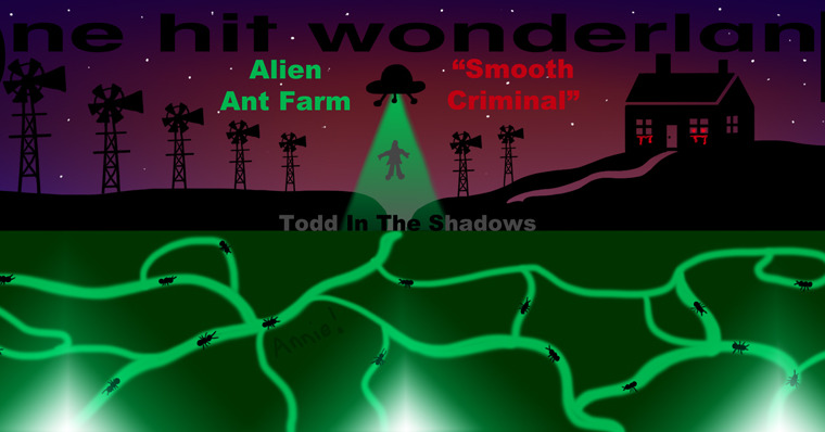 Тодд в Тени — s05e30 — "Smooth Criminal" by Alien Ant Farm – One Hit Wonderland