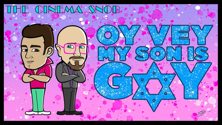 The Cinema Snob — s14e21 — Oy Vey! My Son is Gay!