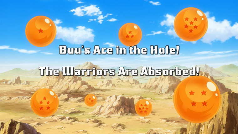 Драконий жемчуг Кай — s02e49 — The Ace Up Buu's Sleeve! The Warriors are Absorbed!!