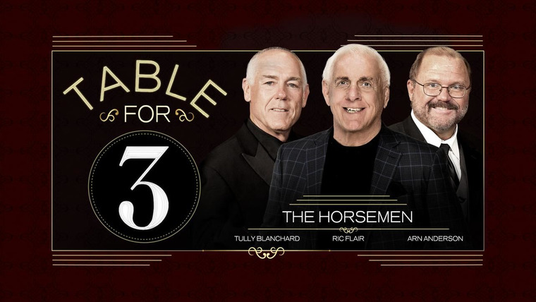 WWE Table for 3 — s02e01 — The Horsemen