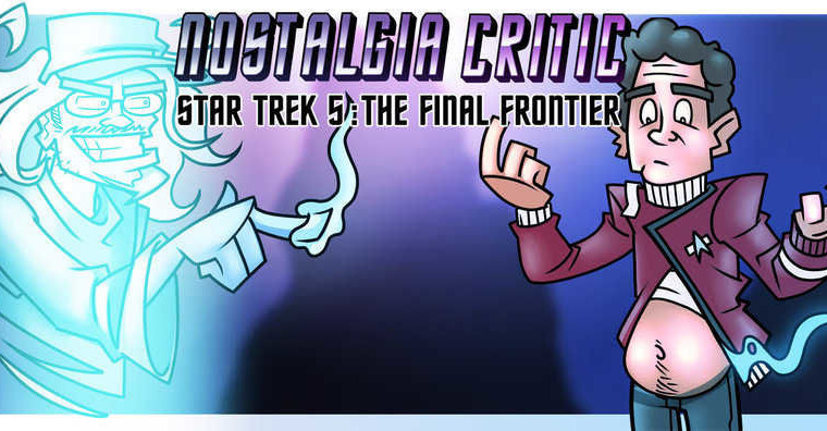 Nostalgia Critic — s05e04 — Star Trek V: The Final Frontier