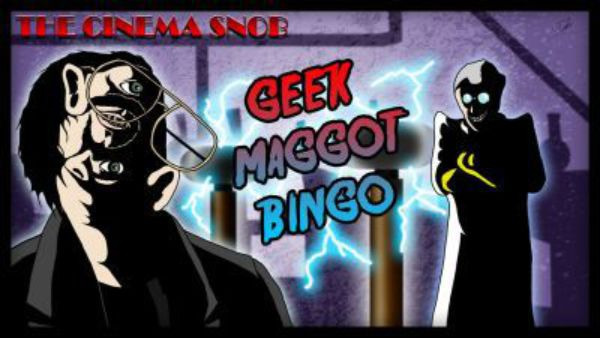 The Cinema Snob — s05e14 — Geek Maggot Bingo