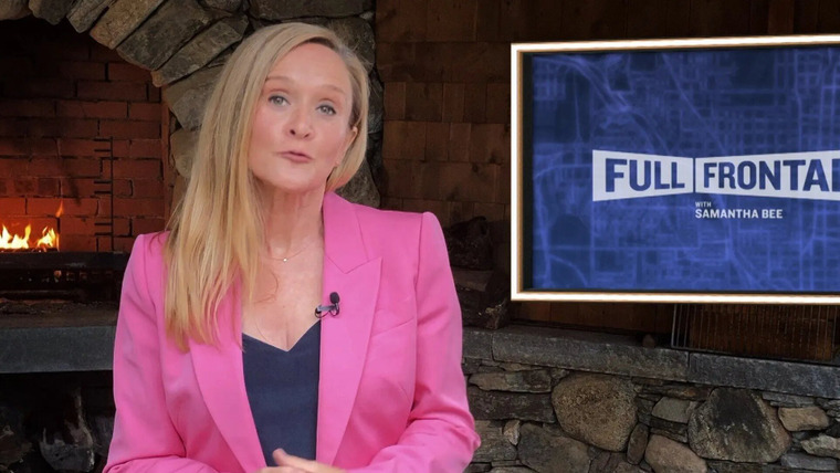Full Frontal with Samantha Bee — s07e17 — June 23, 2022