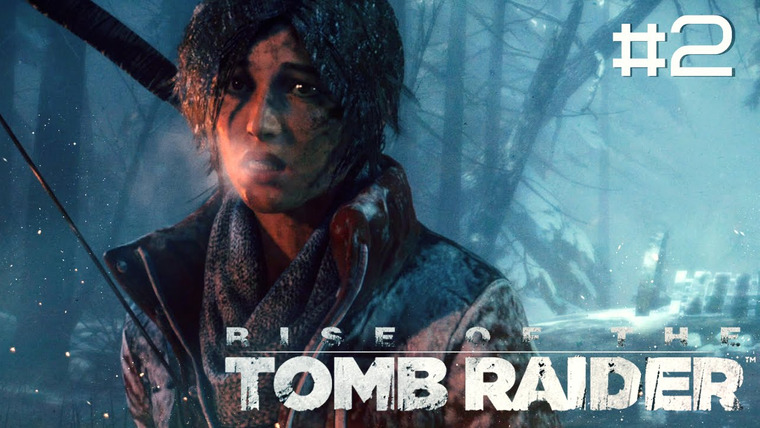 DariyaWillis — s2015e138 — Rise of the Tomb Raider #2: Зверь