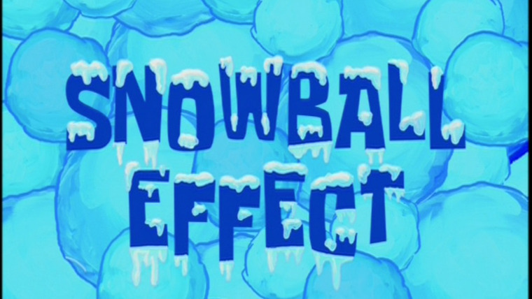 Губка Боб квадратные штаны — s03e11 — Snowball Effect
