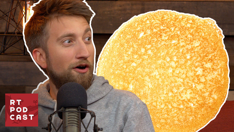 Rooster Teeth Podcast — s2019e09 — The Biggest Pancake Ever - #534