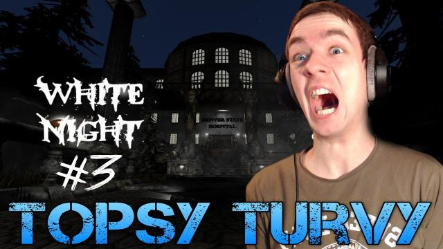 Jacksepticeye — s02e268 — Amnesia: White Night - Part 3 - TOPSY TURVY - Total Conversion mod Gameplay/Commentary