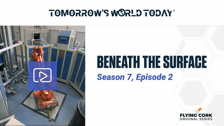 Tomorrow's World Today — s07e02 — Beneath the Surface