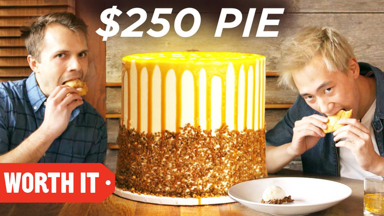 Worth It — s04e05 — $5 Pie Vs. $250 Pie
