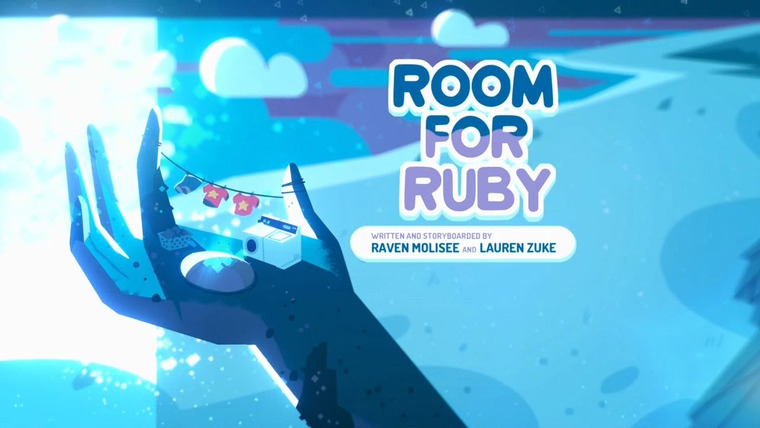 Steven Universe — s04e19 — Room for Ruby