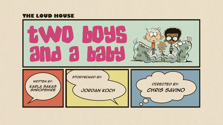 The Loud House — s01e27 — Two Boys and a Baby