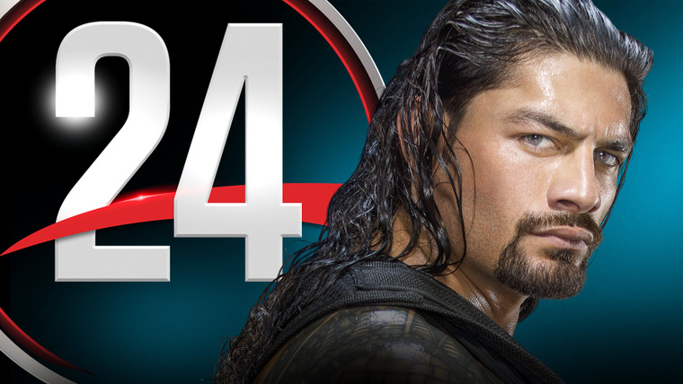 WWE 24 — s2015e03 — Roman Reigns - Never Alone