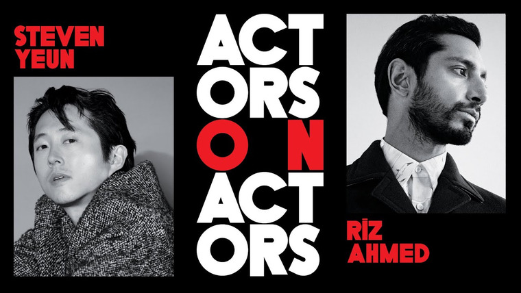 Variety Studio: Actors on Actors — s13e10 — Steven Yeun and Riz Ahmed