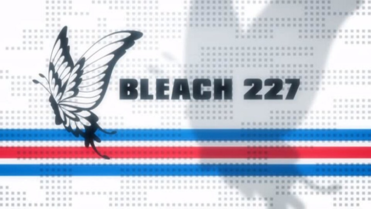 Bleach — s12e15 — Wonderful Error
