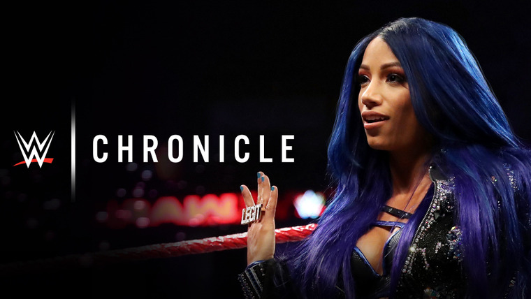 WWE Chronicle — s01e12 — Sasha Banks